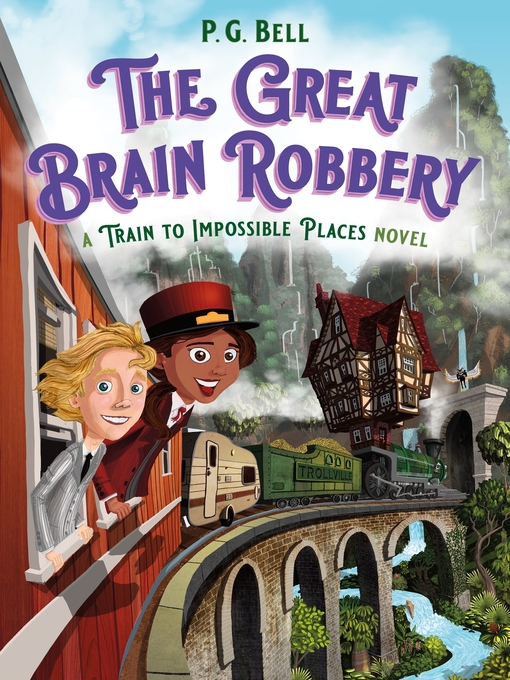 Title details for The Great Brain Robbery by P. G. Bell - Wait list